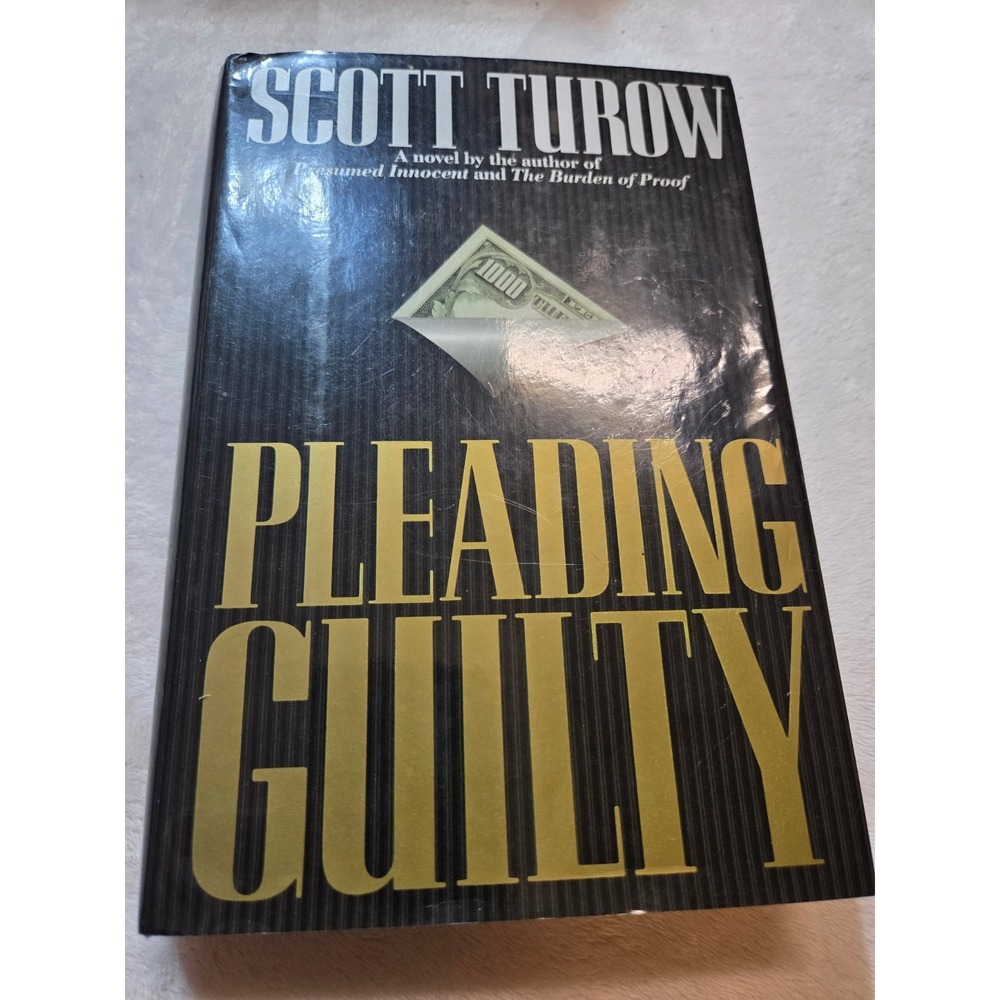 Pleading Guilty Scott Turow Hardcover 1993 Novel Book BCE